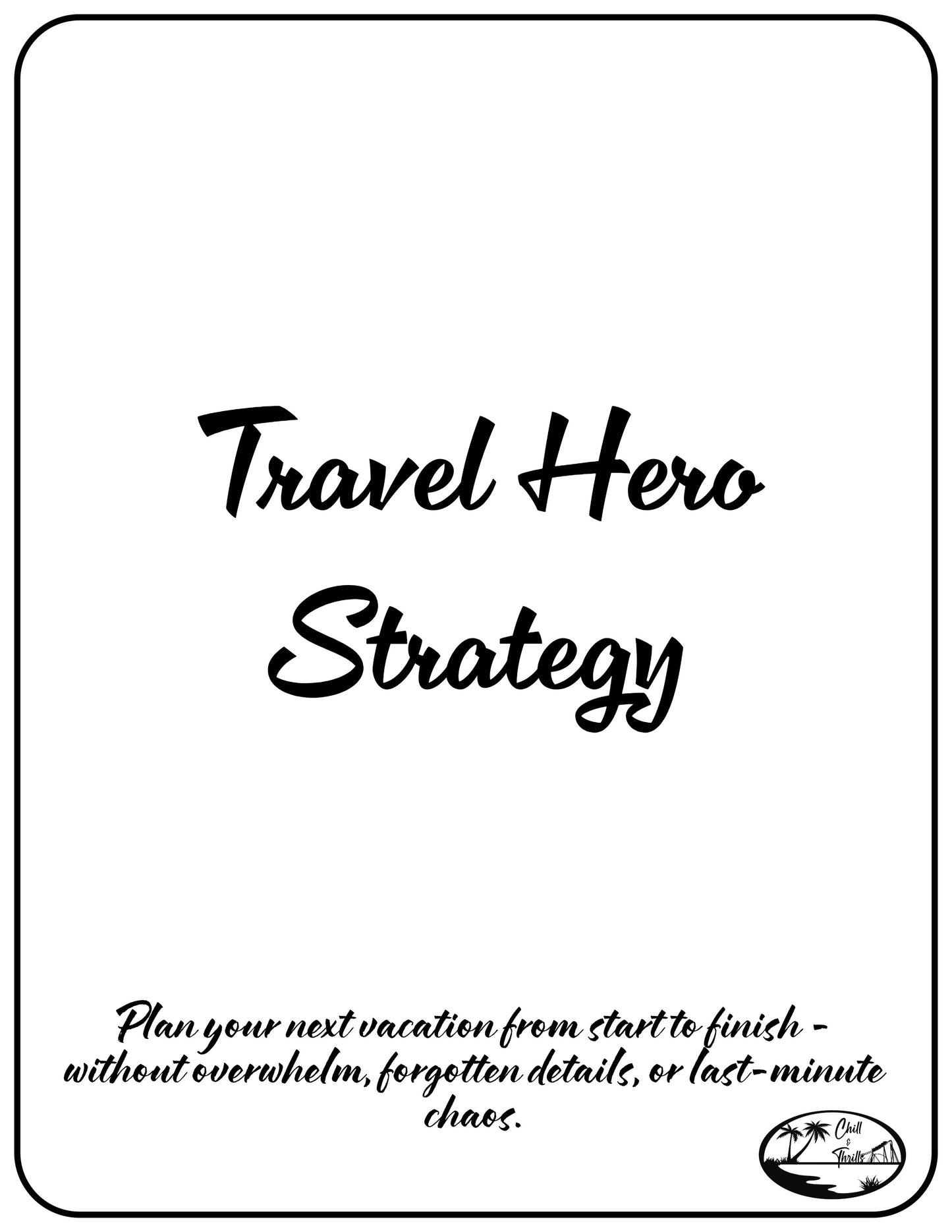 Travel Hero Strategy